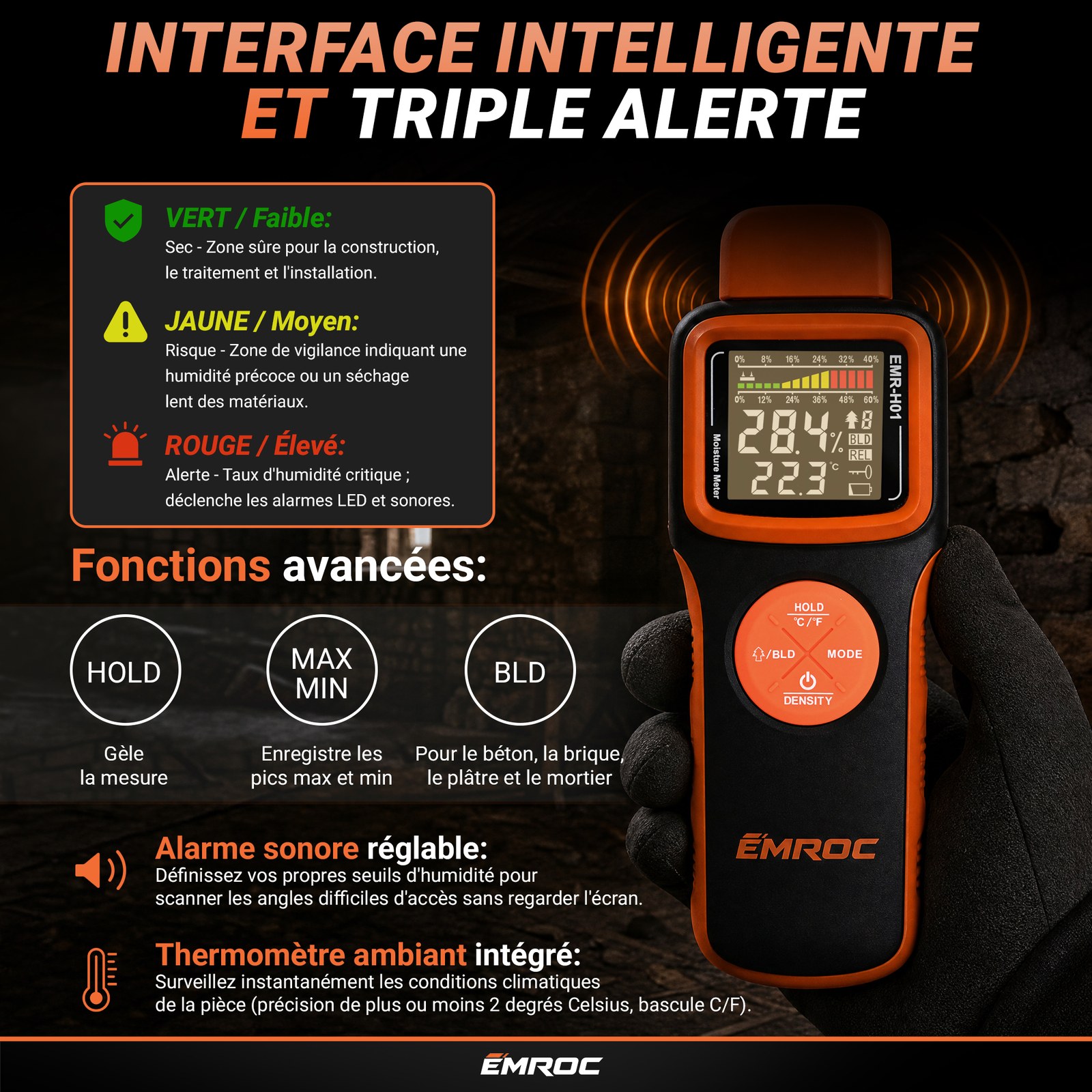 Interface intelligente et triple alerte LED